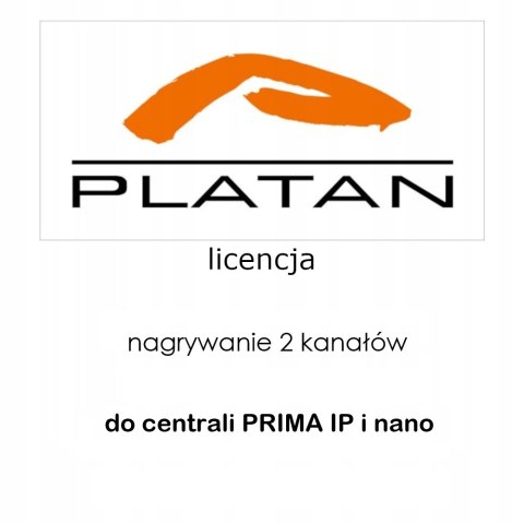 Licencja na 2 kanały nagrywania do central Platan PRIMA IP i PRIMA nano
